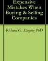 Expensive Mistakes When Buying & Selling Companies