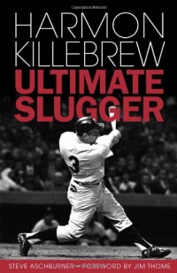 Harmon Killebrew: Ultimate Slugger Harmon Killebrew: Ultimate Slugger