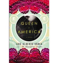 Queen of America: A Novel Queen of America: A Novel