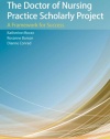 The Doctor of Nursing Practice Scholarly Project