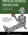 Programming Problems: Advanced Algorithms (Volume 2)