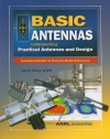 Basic Antennas: Understanding Practical Antennas and Design