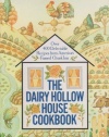 The Dairy Hollow House Cookbook: Over 400 Recipes From America's Famed Country Inn