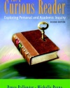 The Curious Reader: Exploring Personal and Academic Inquiry (2nd Edition)