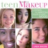 Teen Makeup: Looks to Match your Every Mood