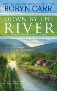 Down by the River (Grace Valley Trilogy) Down by the River (Grace Valley Trilogy)