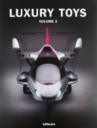 Luxury Toys: Volume 2 (English, German and French Edition)