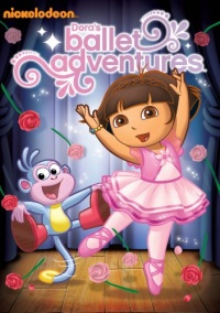 Dora's Ballet Adventures Dora's Ballet Adventures