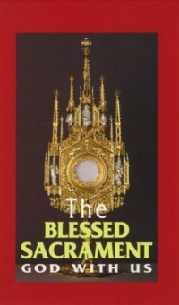 The Blessed Sacrament The Blessed Sacrament
