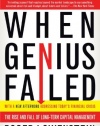 When Genius Failed: The Rise and Fall of Long-Term Capital Management