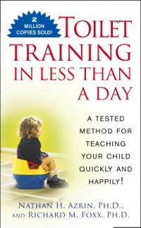 Toilet Training in Less Than a Day Toilet Training in Less Than a Day