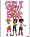 The Girl's Body Book: Everything You Need to Know for Growing Up YOU (Girlsworld)