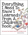 Everything I Need to Know I Learned from a Children's Book