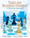 Taxes & Business Strategy (4th Edition)