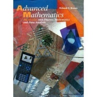 Advanced Mathematics: Precalculus with Discrete Mathematics and Data Analysis Advanced Mathematics: Precalculus with Discrete Mathematics and Data Analysis