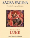 The Gospel of Luke: Sacra Pagina, Paperback (Sacra Pagina (Quality Paper))