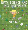 Math, Science, and Unix Underpants (Foxtrot Collection)