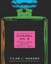 The Secret of Chanel No. 5: The Intimate History of the World's Most Famous Perfume