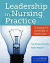 Leadership In Nursing Practice