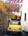 Head Over Heel: Seduced by Southern Italy