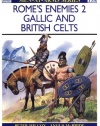 Rome's Enemies (2): Gallic and British Celts (Men-at-Arms)