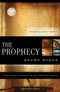 Prophecy Study Bible, NKJV Prophecy Study Bible, NKJV