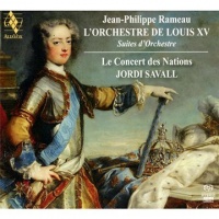 Rameau: L'Orchestre de Louis XV Rameau: L'Orchestre de Louis XV