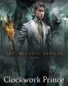 Clockwork Prince (The Infernal Devices, Book 2)