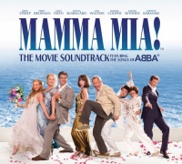 Mamma Mia! The Movie Soundtrack Mamma Mia! The Movie Soundtrack