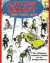 Living Smart in New York City: The Ultimate Guide for the Budget Savvy  (Softcover)