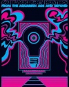 Ultraviolet: 69 Classic Blacklight Posters from the Aquarian Age and Beyond