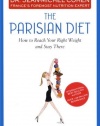 The Parisian Diet: How to Reach Your Right Weight and Stay There