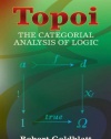 Topoi: The Categorial Analysis of Logic (Dover Books on Mathematics)