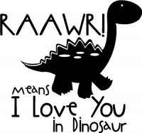 Raawr Means I Love You In Dinosaur wall saying vinyl lettering art decal quote sticker home decal