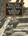 A Boy's Will and North of Boston (Dover Thrift Editions)