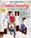 The Complete Cook's Country TV Show Cookbook Revised
