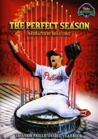 Perfect Season: The 2008 Philadelphia Phillies Video Yearbook