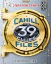 Operation Trinity (39 Clues: The Cahill Files, Book 1)
