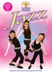 Tinkerbell's Learn Jazz Step by Step Tinkerbell's Learn Jazz Step by Step