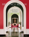 Regency Redux: High Style Interiors: Napoleonic, Classical Moderne, and Hollywood Regency