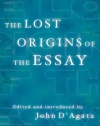 The Lost Origins of the Essay