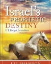 Israel's Prophetic Destiny: If I Forget Jerusalem (Psalm 137)