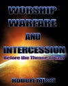 Worship, Warfare & Intercession