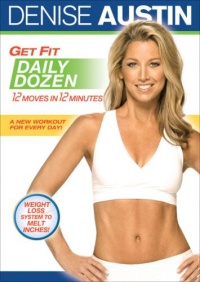 Denise Austin: Get Fit Daily Dozen Denise Austin: Get Fit Daily Dozen