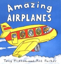 Amazing Airplanes (Amazing Machines) Amazing Airplanes (Amazing Machines)