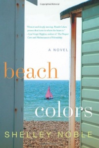 Beach Colors: A Novel Beach Colors: A Novel