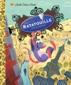 Ratatouille (A Little Golden Book)