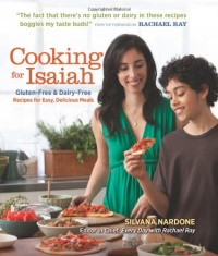 Cooking for Isaiah: Gluten-Free & Dairy-Free Recipes for Easy Delicious Meals Cooking for Isaiah: Gluten-Free & Dairy-Free Recipes for Easy Delicious Meals