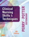 Clinical Nursing Skills and Techniques, 8th Edition
