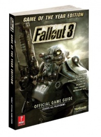 Fallout 3 Game of the Year Edition: Prima Official Game Guide (Prima Official Game Guides) Fallout 3 Game of the Year Edition: Prima Official Game Guide (Prima Official Game Guides)